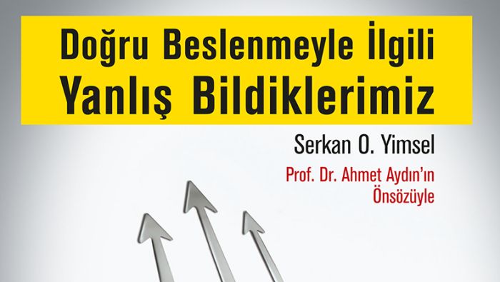 Doğru beslenmeyle ilgili yanlış bildiklerimiz