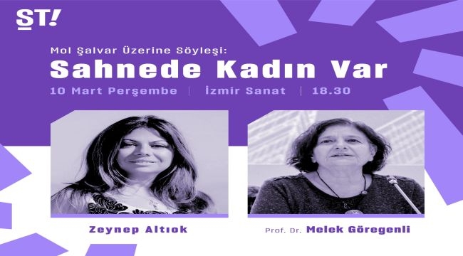Mor Şalvar "Kadın" Söyleşisiyle Sahnede