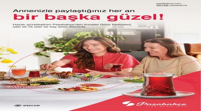  Paşabahçe'den Anneler Günü Hediyeleri