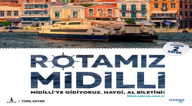 "Rotamız Midilli" seferleri 3 Mayıs'ta başlıyor