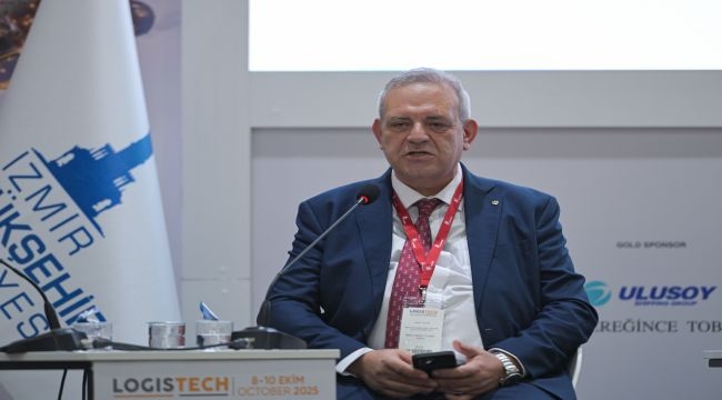 Denizcilikte İzmir vizyonu Logistech'te konuşuldu