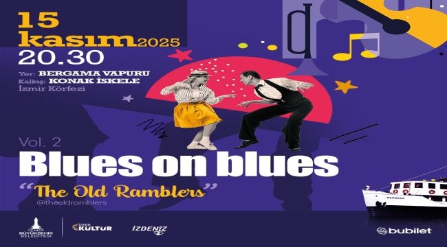 İzmir Körfezi'nde Blues rüzgarı yeniden esiyor