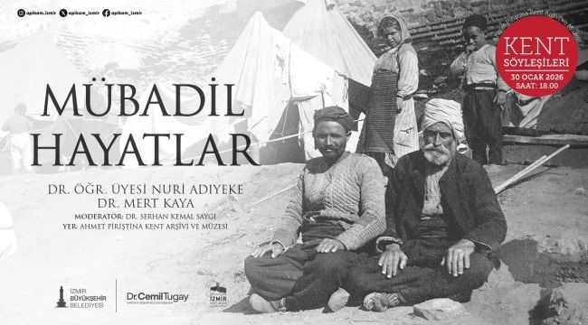 APİKAM'da Kent Söyleşileri "Mübadil Hayatlar" ile devam ediyor